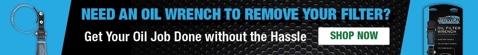 Need an oil wrench to remove your filter? Get Your Oil Job Done without the Hassle. SHOP NOW