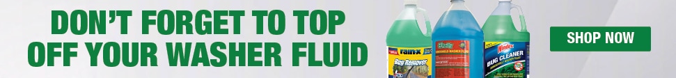 Don’t Forget to Top Off Your Washer Fluid. SHOP NOW