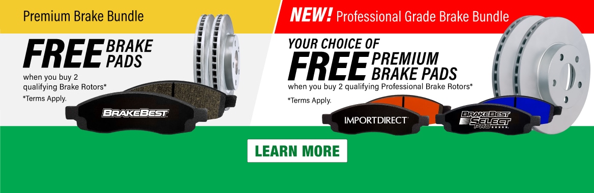 FREE Brake Pads* with Purchase of 2 Rotors. Shop Now. *Exclusions Apply. Shop Now.