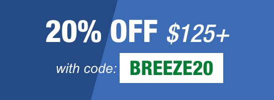 20% OFF $125+ with code: BREEZE20