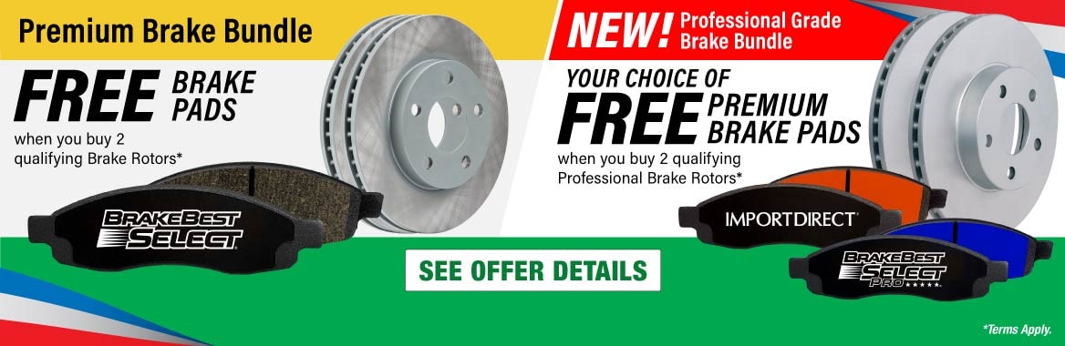 FREE Brake Pads* with Purchase of 2 Rotors. Shop Now. *Terms Apply. See Offer Details.