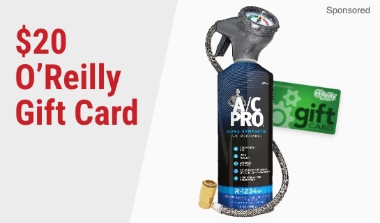 $20 O'Reilly Gift Card. A/C Pro Refrigerant. Sponsored