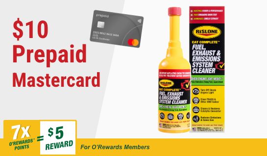 7x O'Rewards Points = $5 Reward PLUS $10 Prepaid Mastercard