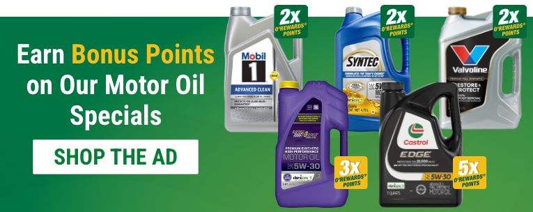 Earn Bonus Points on Our Motor Oil Specials. Shop the Ad.
