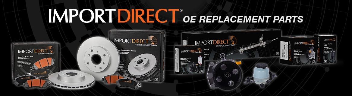 Import Direct OE Replacement Parts